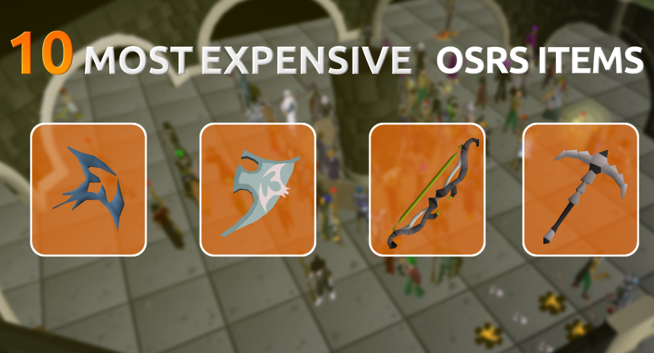 10 Most Expensive Old School RuneScape Items